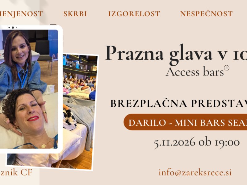 Brezplačna predstavitev Access bars + darilo mini bars seansa, z Ma&scaron;o Plaznik CF