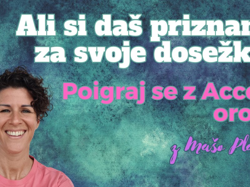 Ali si da&scaron; priznanje za svoje dosežke?
